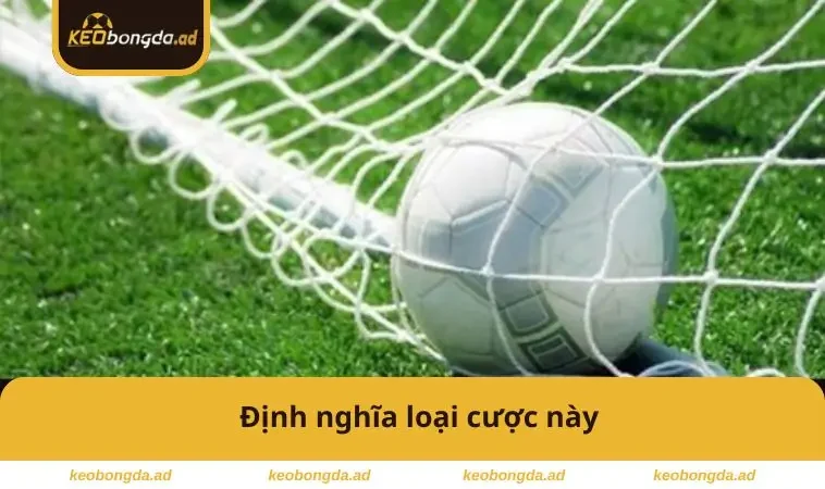 Định nghĩa loại cược này